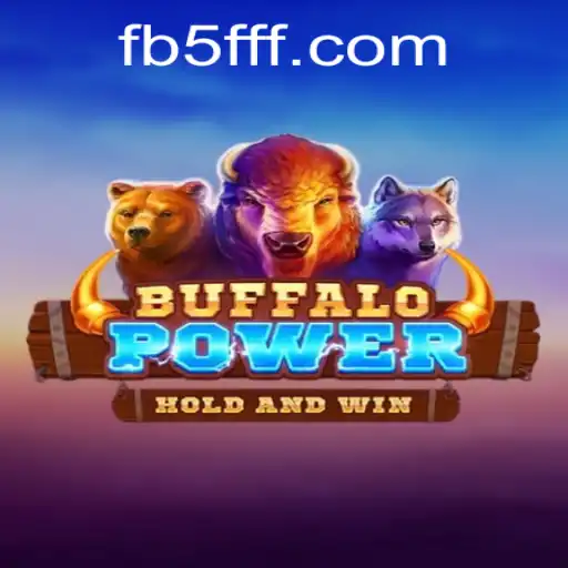 Descubra o Mundo de BuffaloPower no Universo 5FFF.com