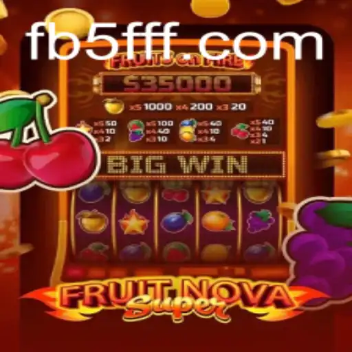 Descubra o Mundo de FruitNovaSuper: Um Jogo Inovador em 5FFF.com